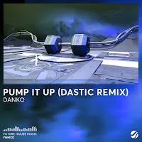 Данко — Pump It Up (Dastic Remix) Ft Dastic — обложка